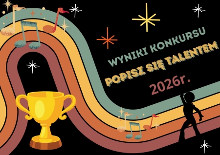 Popisz się talentem - finał konkursu
